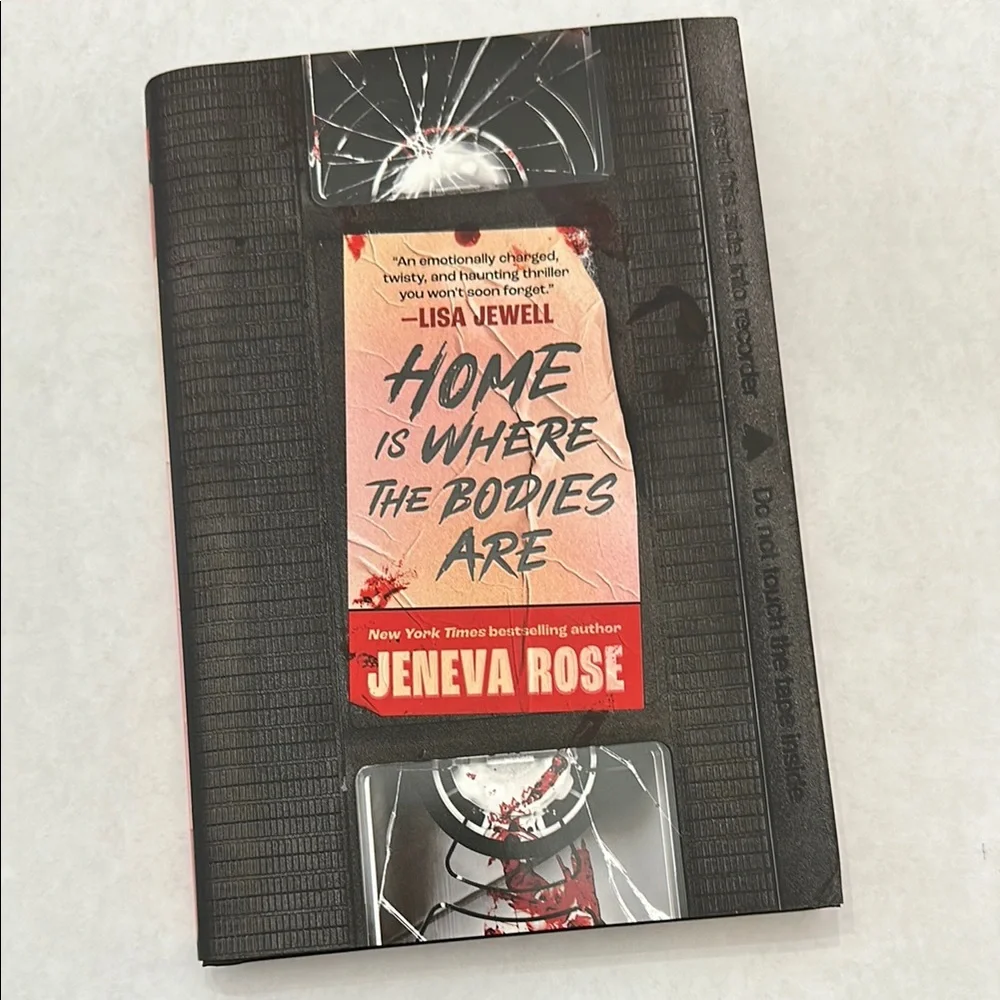 Home Is Where The Bodies Are by Jeneva Rose Hardcover Book